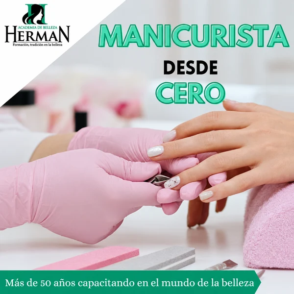 Imagen promocional de Manicurista Desde Cero de la Academia de Belleza Herman